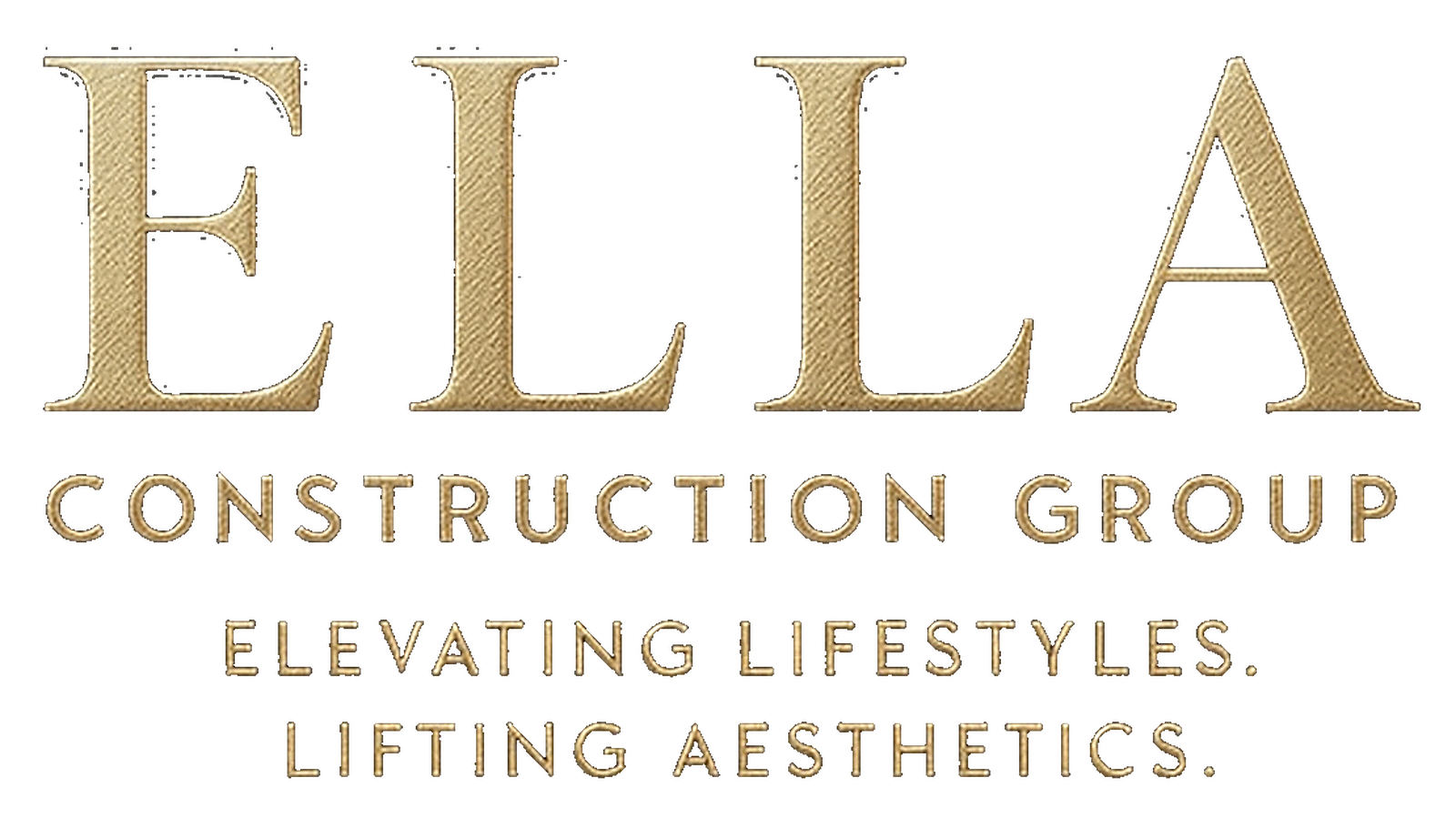 Ella Construction Group - Elevating Lifestyles. Lifting Aesthetics.
